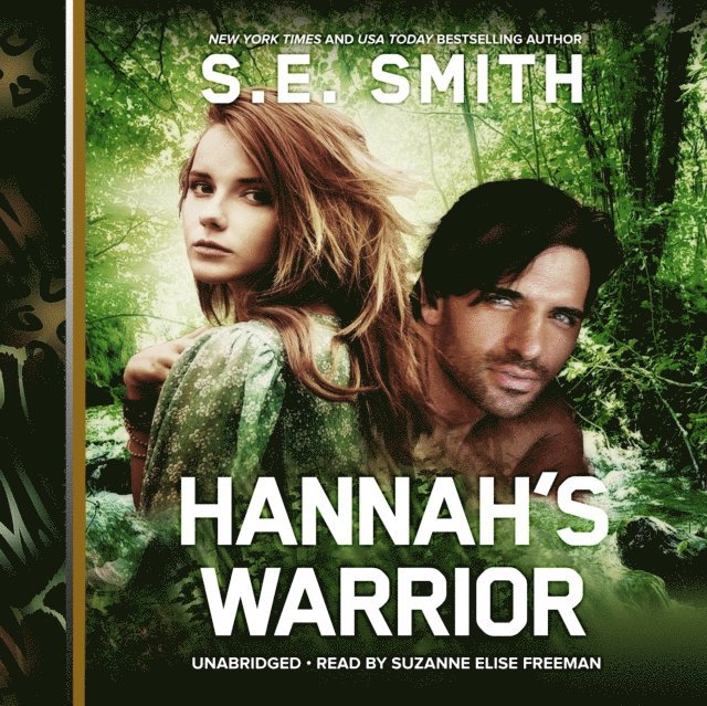 S.E. Smith - Hannah's Warrior, Ljudbok