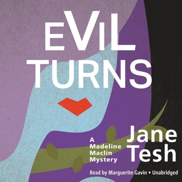 Jane Tesh - Evil Turns, Ljudbok