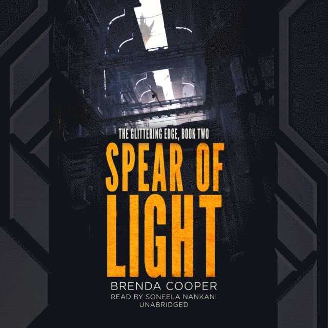 Brenda Cooper - Spear of Light, Ljudbok