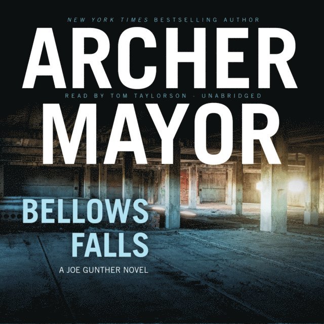 Archer Mayor - Bellows Falls, Ljudbok