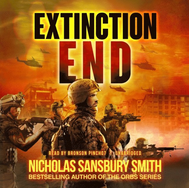 Nicholas Sansbury Smith - Extinction End, Ljudbok