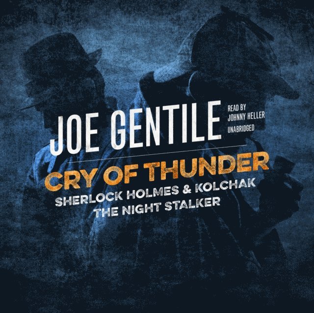Joe Gentile - Cry of Thunder, Ljudbok