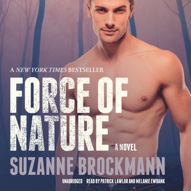 Suzanne Brockmann - Force of Nature, Ljudbok