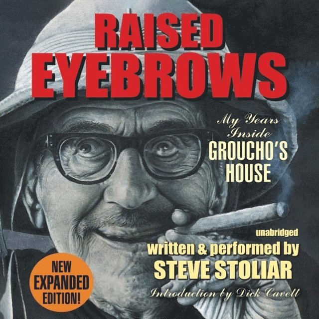 Steve Stoliar - Raised Eyebrows, Expanded Edition, Ljudbok