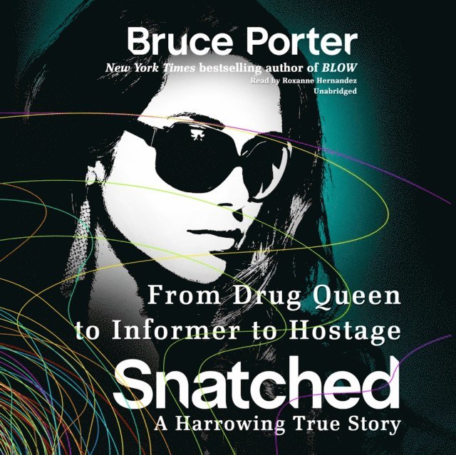 Bruce Porter - Snatched, Ljudbok
