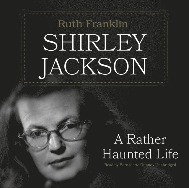 Ruth Franklin - Shirley Jackson, Ljudbok