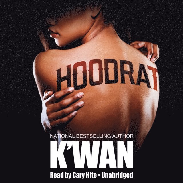 K'wan - Hood Rat, Ljudbok