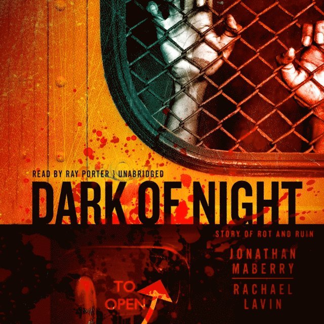 Rachael Lavin, Jonathan Maberry - Dark of Night, Ljudbok