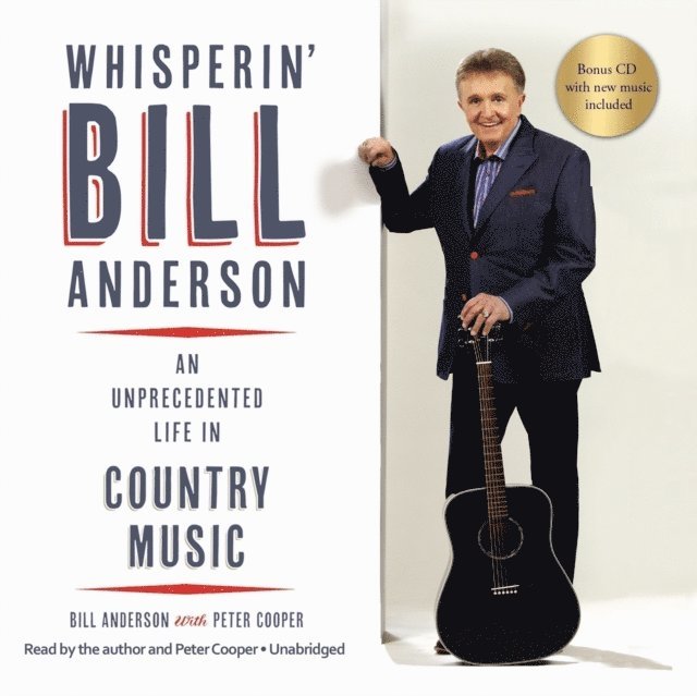 Bill Anderson - Whisperin' Bill Anderson, Ljudbok