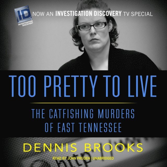 Dennis Brooks - Too Pretty to Live, Ljudbok