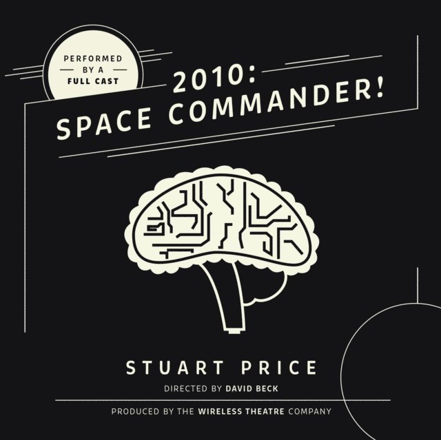 Stuart Price - 2010: Space Commander!, Ljudbok