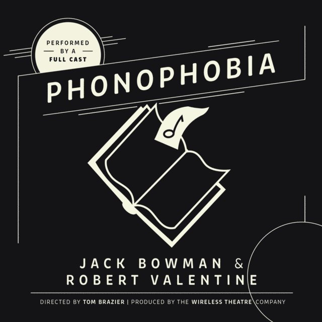 Robert Valentine, Jack Bowman - Phonophobia, Ljudbok