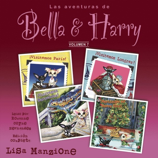 Lisa Manzione - Las Aventuras de Bella & Harry, Vol. 7, Ljudbok