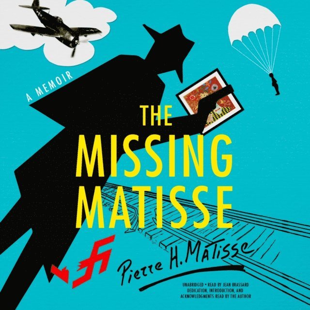Pierre H. Matisse - Missing Matisse, Ljudbok