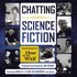 Chatting Science Fiction