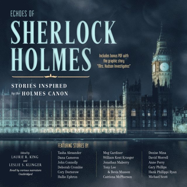 various narrators, Laurie R. King, Alison Larkin, Leslie S. Klinger - Echoes of Sherlock Holmes, Ljudbok