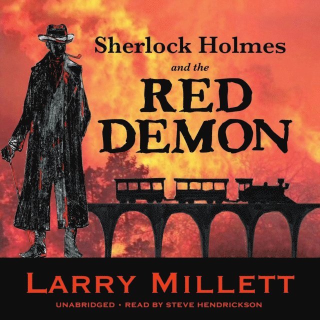 Larry Millett - Sherlock Holmes and the Red Demon, Ljudbok