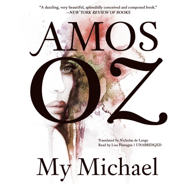 Amos Oz - My Michael, Ljudbok