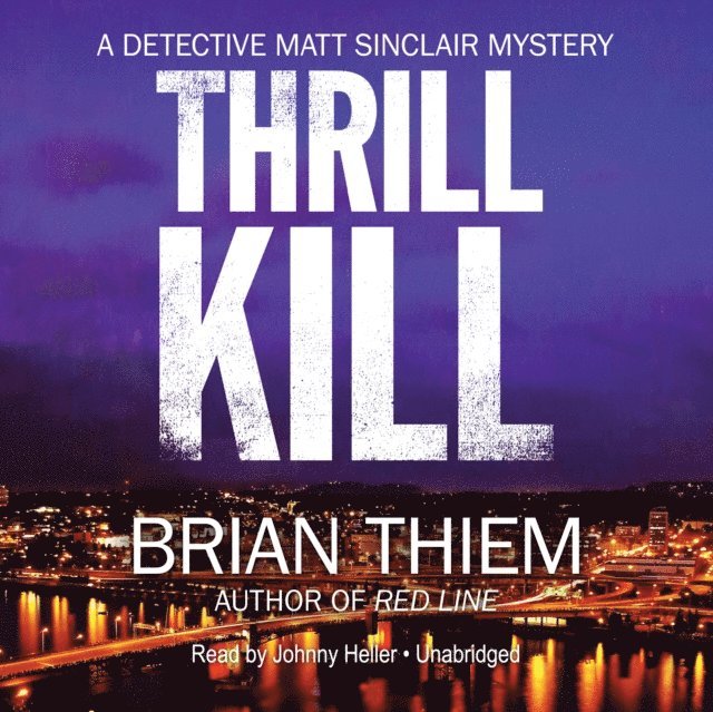 Brian Thiem - Thrill Kill, Ljudbok