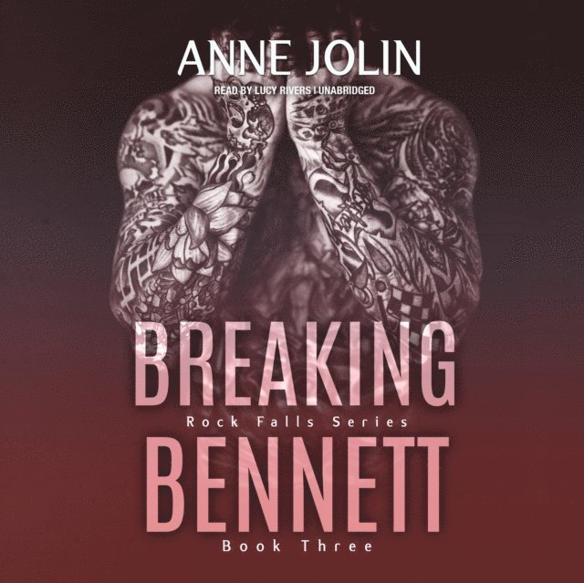 Anne Jolin - Breaking Bennett, Ljudbok