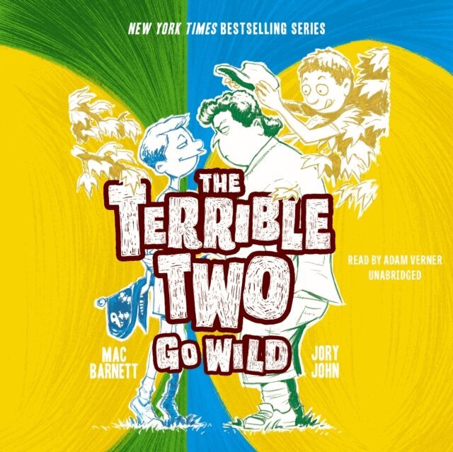 Jory John, Mac Barnett - Terrible Two Go Wild, Ljudbok