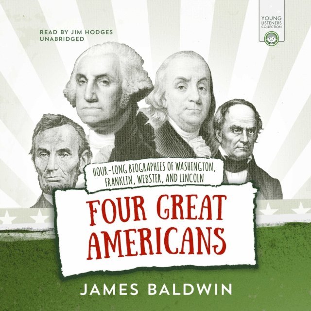 James Baldwin - Four Great Americans, Ljudbok