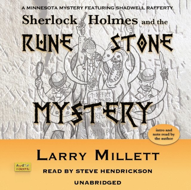 Larry Millett - Sherlock Holmes and the Rune Stone Mystery, Ljudbok