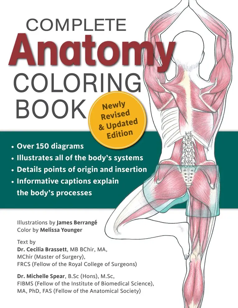 Dr. Cecilia Brasset, Dr. Michelle Spear - Complete Anatomy Coloring Book, Newly Revised and Updated Edition, Häftad. Tillgänglighet: Lägg i varukorg