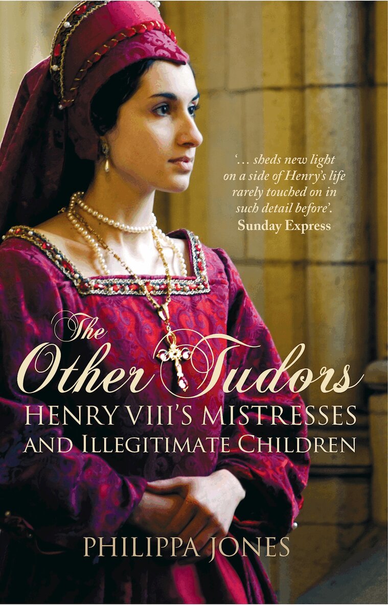 Philippa Jones - Other Tudors, Häftad