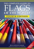Complete Guide to Flags of the World, 4th Edition