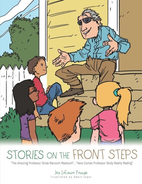 Joy LaFrance Youngs - Stories on the Front Steps, E-bok