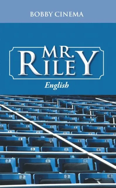 Bobby Cinema - Mr. Riley, E-bok. Tillgänglighet: Lägg i varukorg