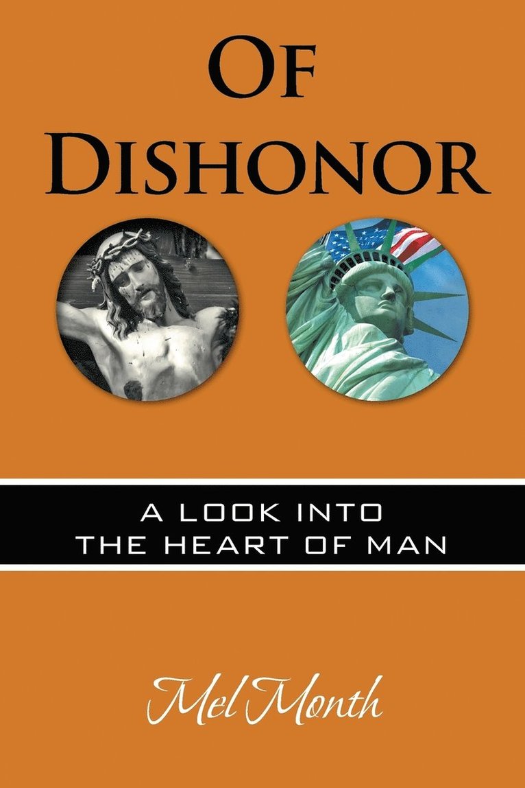 Mel Month - Of Dishonor, Häftad