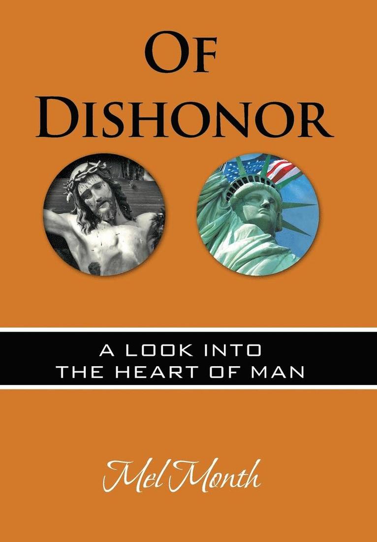Mel Month - Of Dishonor, Inbunden