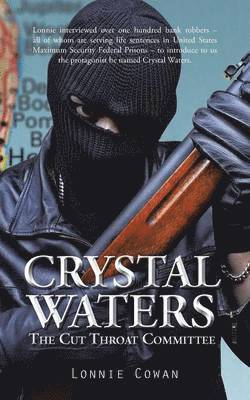 Lonnie Cowan - Crystal Waters, Häftad
