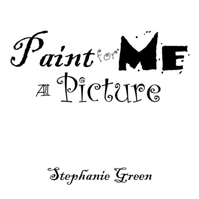 Stephanie Green - Paint for Me a Picture, E-bok