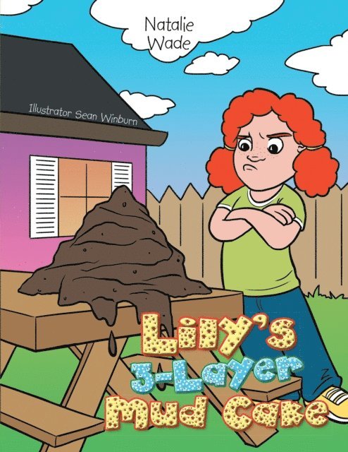 Natalie Wade - Lily's 3-Layer Mud Cake, E-bok