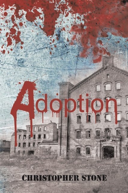 ChrisTopher Stone - Adoption, E-bok