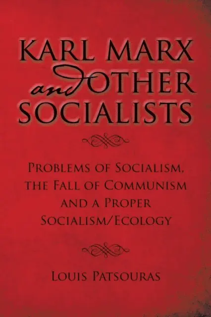 Louis Patsouras - Karl Marx and Other Socialists, E-bok. Tillgänglighet: Lägg i varukorg