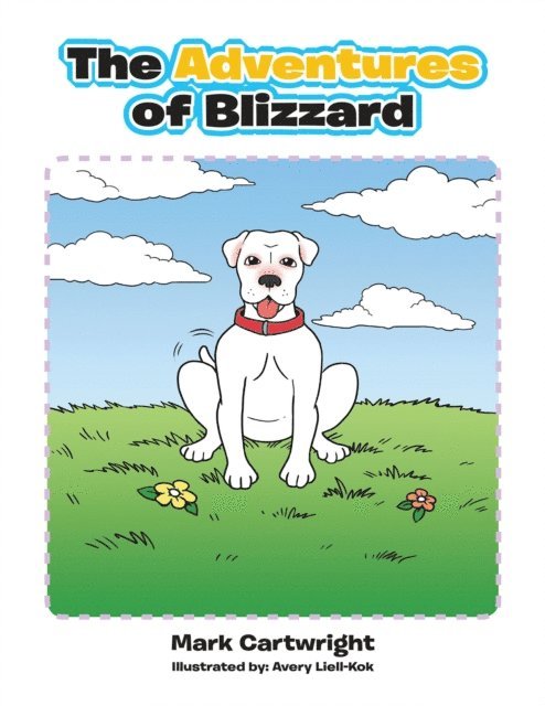 Mark Cartwright - Adventures of Blizzard, E-bok