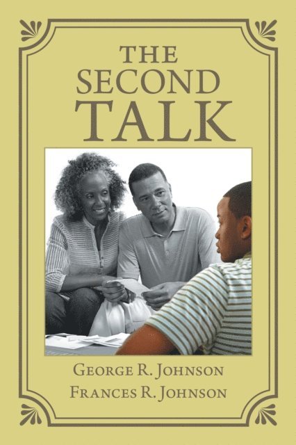George R. Johnson, Frances R. Johnson - Second Talk, E-bok