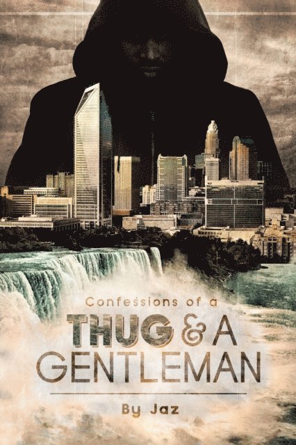 Jaz - Confessions of a Thug and a Gentleman, E-bok