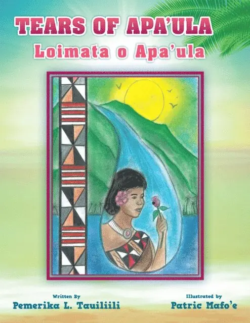 Pemerika L. Tauiliili - Tears of Apa'ula, E-bok. Tillgänglighet: Lägg i varukorg