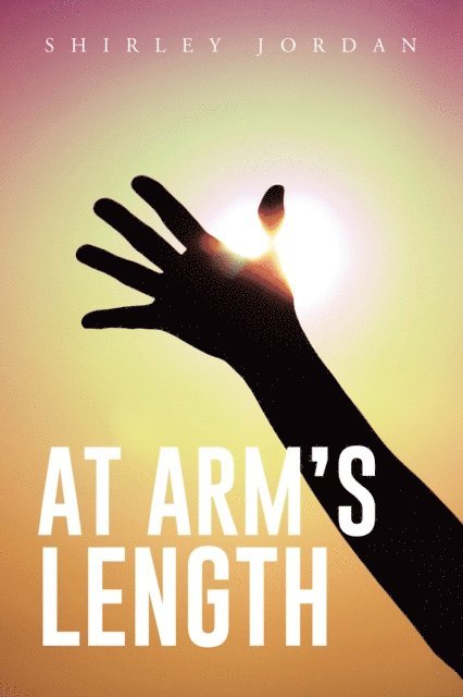 Shirley Jordan - At Arm's Length, E-bok