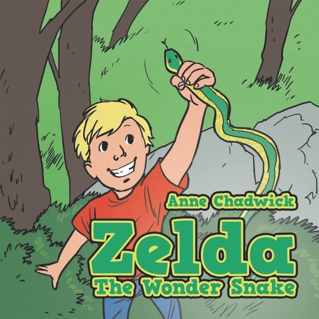 Anne Chadwick - Zelda the Wonder Snake, E-bok