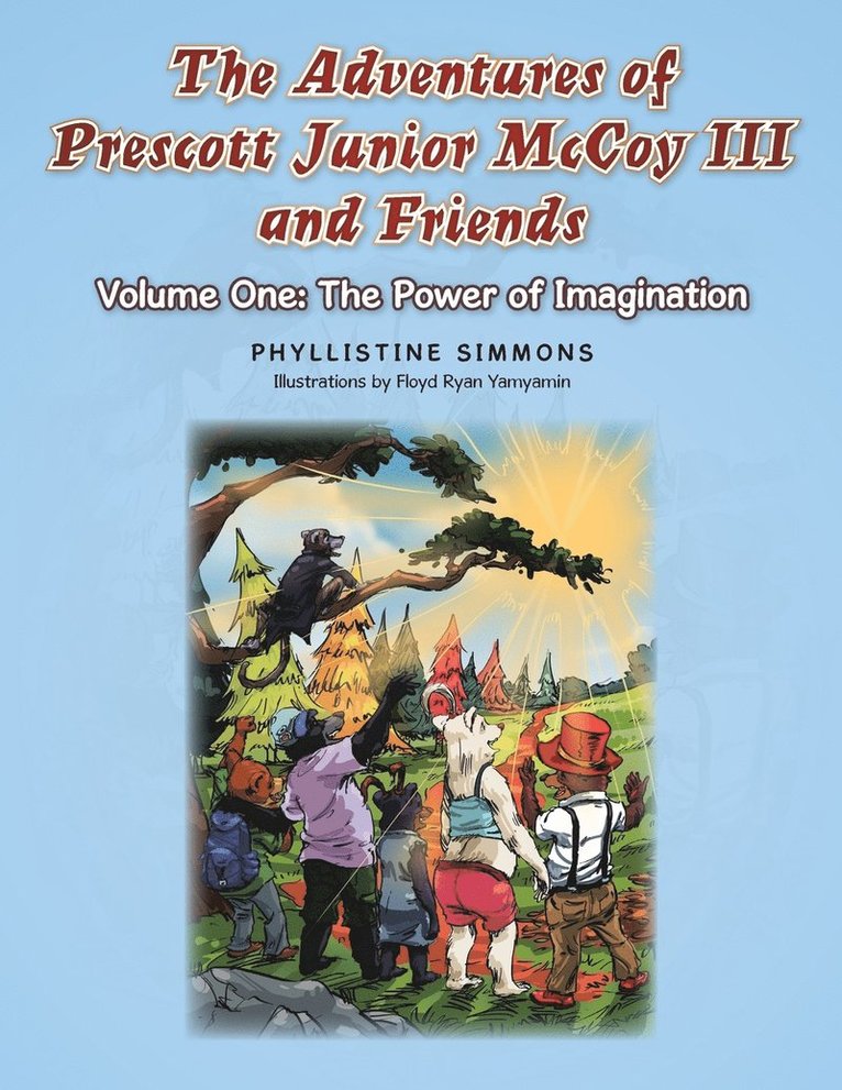 Phyllistine Simmons - Adventures of Prescott Junior McCoy III and Friends, Häftad
