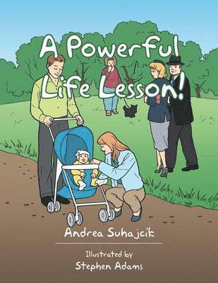 Andrea Suhajcik - Powerful Life Lesson!, Häftad. Tillgänglighet: Lägg i varukorg