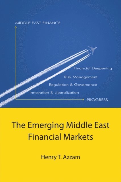 Henry T. Azzam - Emerging Middle East Financial Markets, E-bok