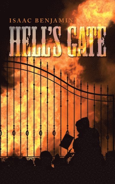 Isaac Benjamin - Hell'S Gate, E-bok. Tillgänglighet: Lägg i varukorg