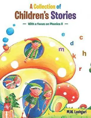 M W Lashgari - Collection of Children's Stories, Häftad. Tillgänglighet: Lägg i varukorg